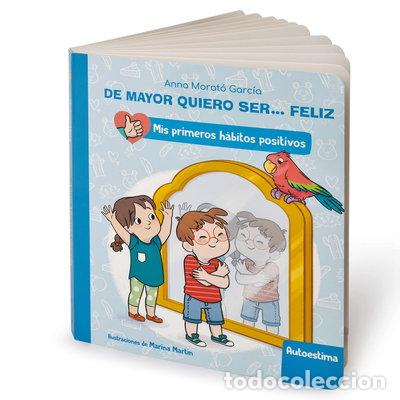 Libros: De mayor quiero ser... feliz: Autoestima- 9788448862411