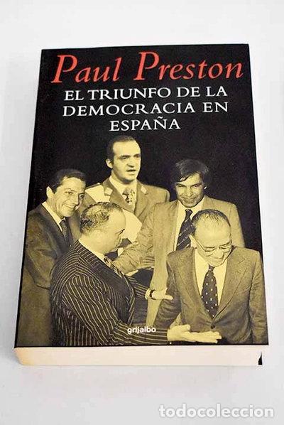 Libros: El triunfo de la democracia en Espa&ntilde;a- 9788425336003