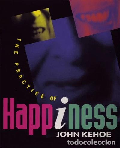 Libros: The Practice of Happiness- 9780969755166