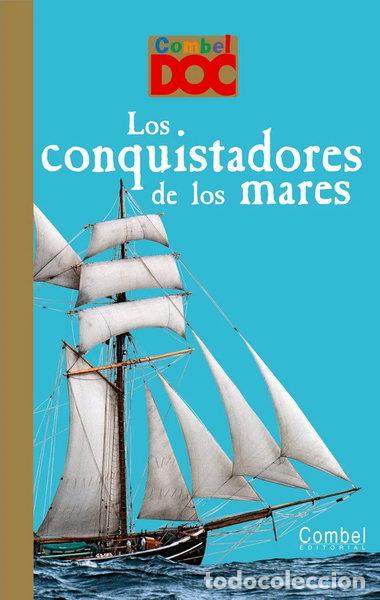 Libros: Los conquistadores de los mares- 9788498256444