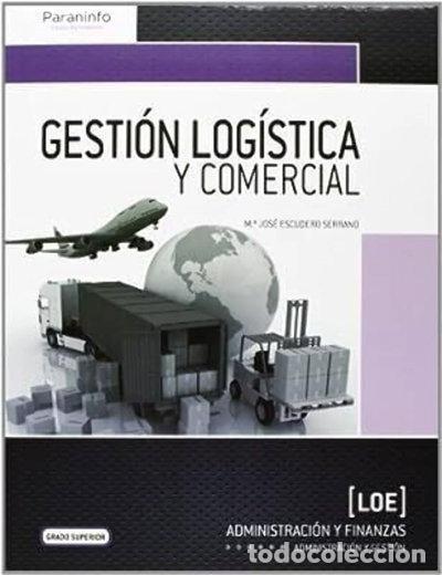 Libros: Gesti&oacute;n log&iacute;stica y comercial- 9788428399753