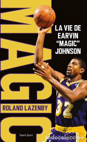Libros: Magic: La vie de Earvin &rdquo;Magic&rdquo; Johnson- 9782378153380