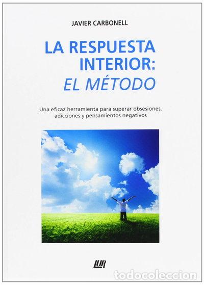 Livres: La Respuesta Interior: El M&eacute;todo- 9788470994531