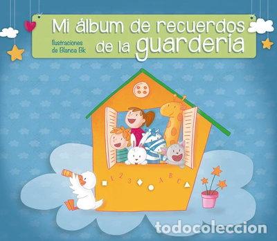 Livres: Mi &aacute;lbum de recuerdos de la guarder&iacute;a- 9788448844530