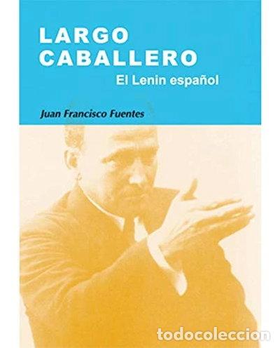 Livros em segunda m&atilde;o: Largo Caballero- 9788497562911