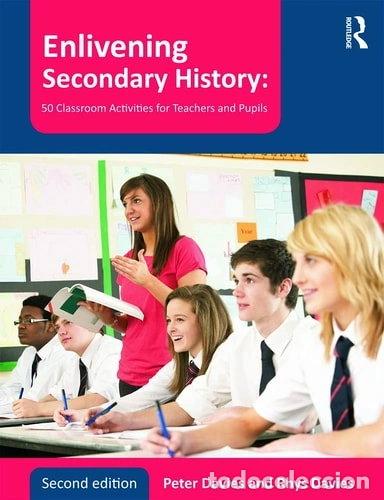 B&uuml;cher: Enlivening Secondary History- 9780415678322