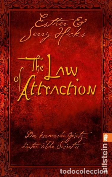 B&uuml;cher: The Law of Attraction: Das kosmische Gesetz hinter THE SECRET- 9783548373201