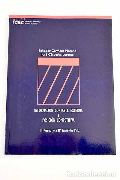 Libri di seconda mano: Informaci&oacute;n contable externa y posici&oacute;n competitiva- 9788489006133