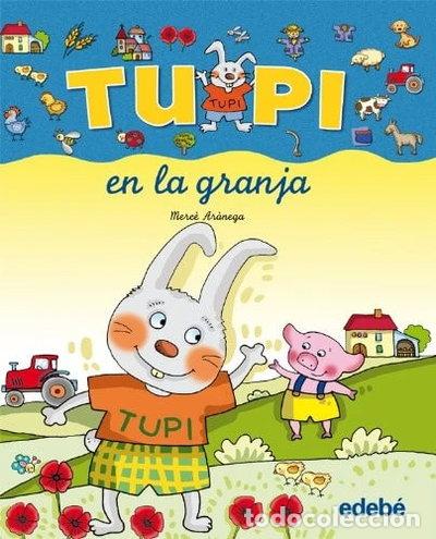 Libros: Tupi en la granja- 9788423678495