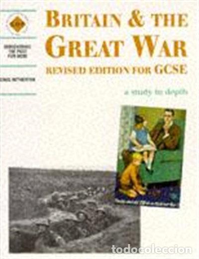 Libros: Britain and the Great War- 9780719573477