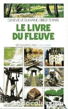 Libros: Le livre du fleuve- 9782070395347