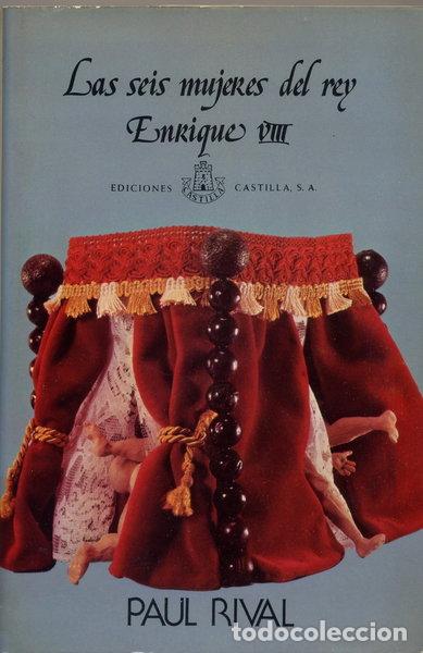 Libri di seconda mano: Las seis esposas de Enrique VIII- 9788470401084