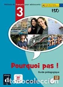 Libros: Pourquoi pas ! 3 - Gu&iacute;a pedag&oacute;gica- 9788423671526