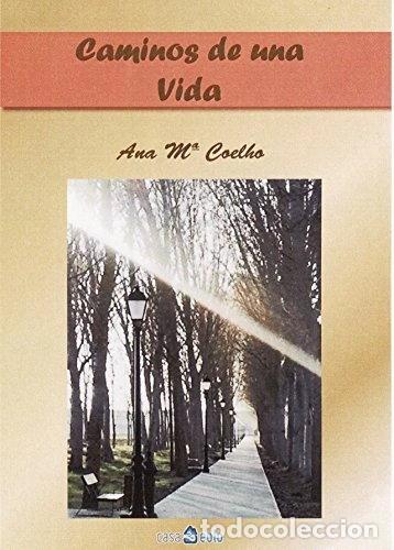 Libros: Caminos de una vida- 9788415178989