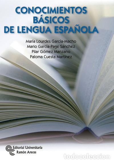 Libros: Conocimientos b&aacute;sicos de Lengua Espa&ntilde;ola- 9788499612713 - Foto 1