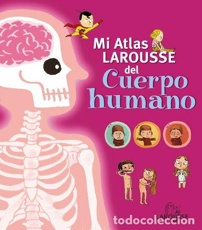Livros em segunda m&atilde;o: Mi Atlas Larousse del cuerpo humano- 9788415411727