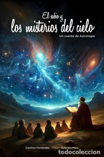 Libri di seconda mano: El sabio y los misterios del cielo- 9788409698103