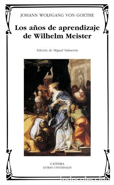 Libri di seconda mano: Los a&ntilde;os de aprendizaje de Wilhelm Meister- 9788437618654