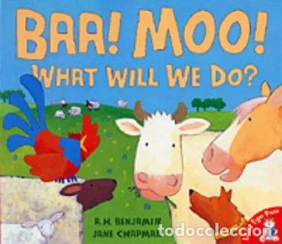 Libros: Baa, Moo, What Will We Do?- 9781854308948