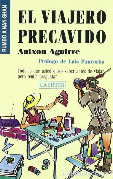 Libros: El viajero precavido- 9788475842448