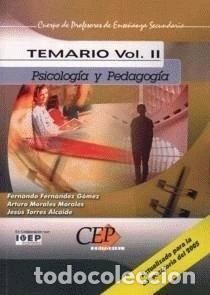 Libros: Cuerpo de profesores de ense&ntilde;anza secundaria: Psicolog&iacute;a y pedagog&iacute;a, temario...- 9788482999838