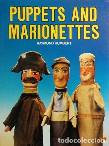 Livres: Puppets and Marionettes- 9780416129229