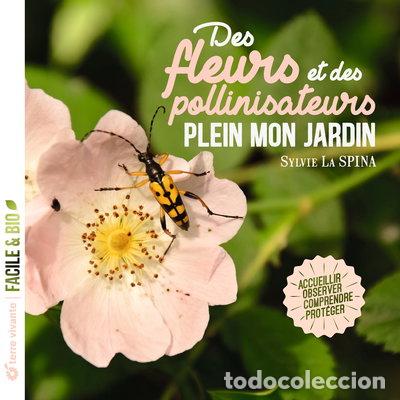 books: Des fleurs et des pollinisateurs plein mon jardin- 9782360986835