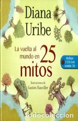 Libros: La vuelta al mundo en 25 mitos- 9789588662770