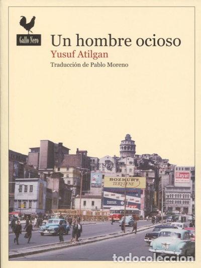 Libros: Un hombre ocioso- 9788416529308
