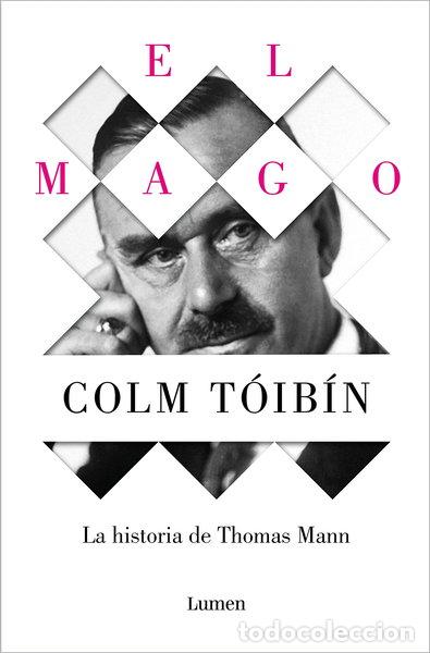Libros: El mago. La historia de Thomas Mann- 9788426488916