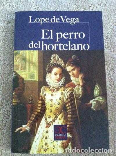 books: El perro del hortelano- 9788497404310