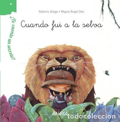 books: Cuando fui a la selva- 9788467861495