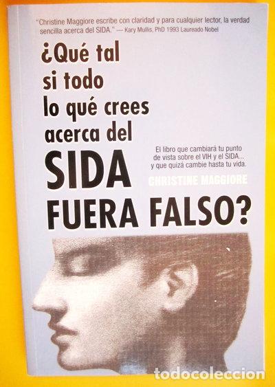 Libros: &iquest;Qu&eacute; tal si todo lo que crees acerca del SIDA fuera falso?- 9780967415314