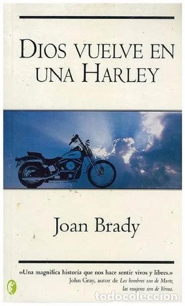 Libros: Dios vuelve en una Harley- 9788466616218