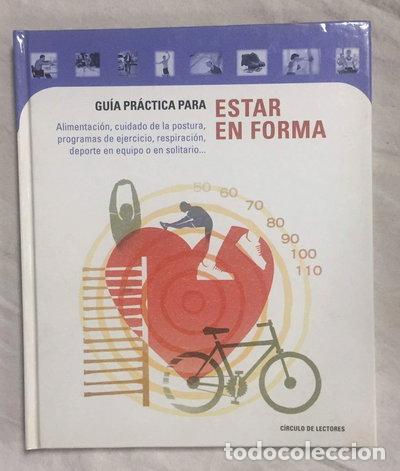 Libros: Gu&iacute;a pr&aacute;ctica para estar en forma- 9788422684930