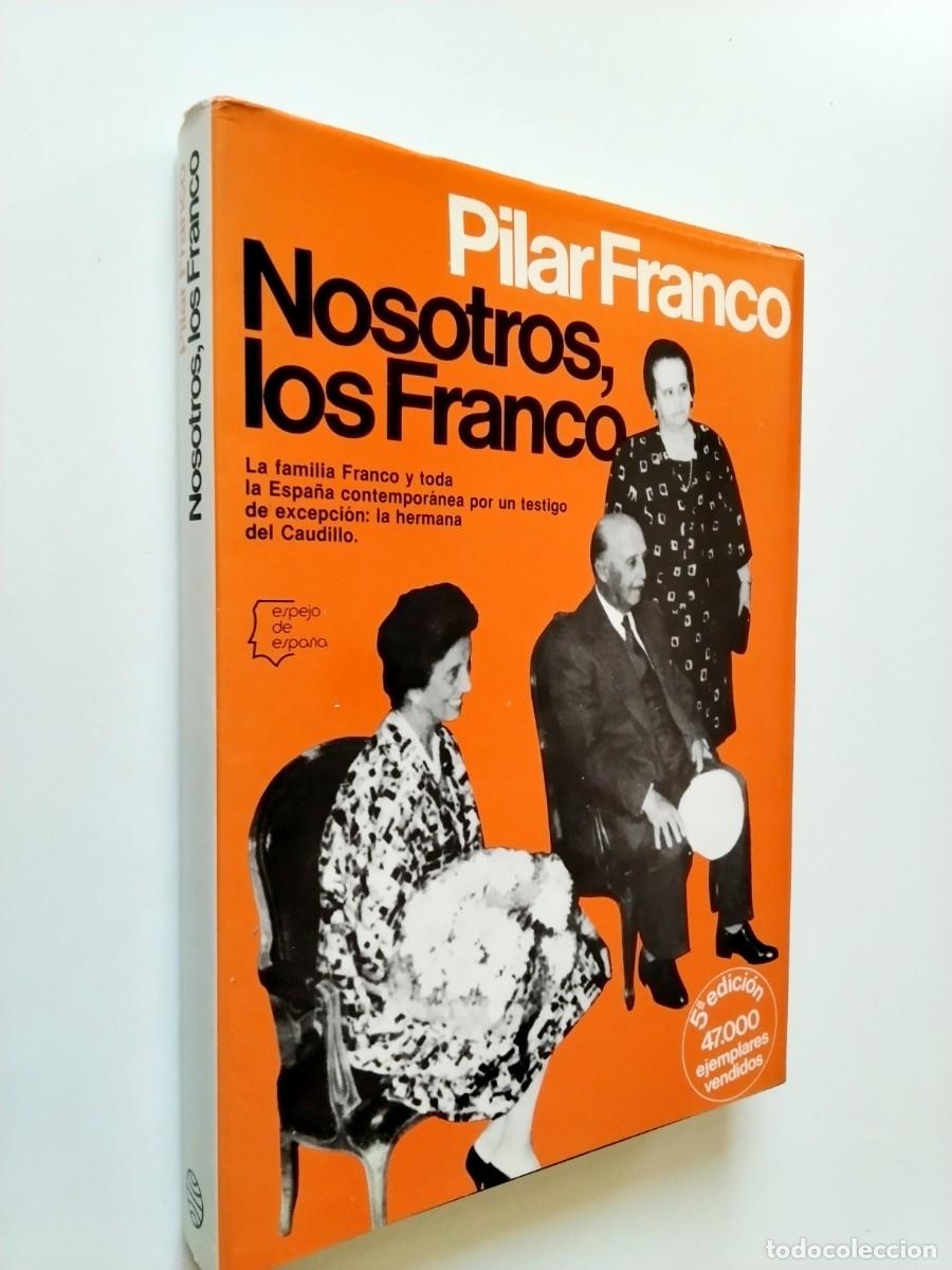 Libros: Pilar Franco - Nosotros, los Franco