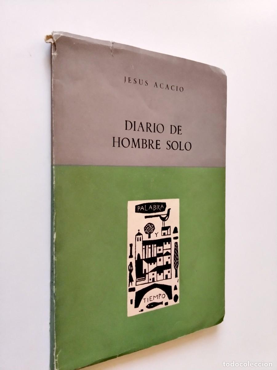 Libros: Jes&uacute;s Acacio - Diario de hombre solo