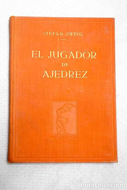 Libros: El jugador de ajedrez.- Zweig, Stefan - Foto 1