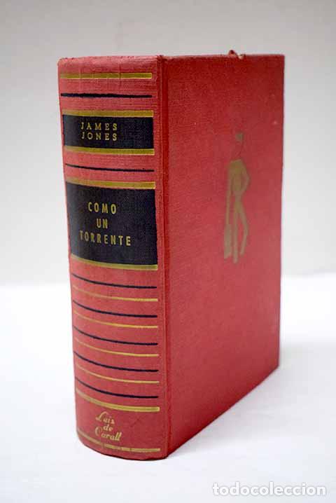 books: Como un torrente: Jones, James.- Jones, James
