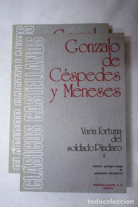 Libros: Varia fortuna del soldado P&iacute;ndaro.- Cespedes y Meneses, Gonzalo de