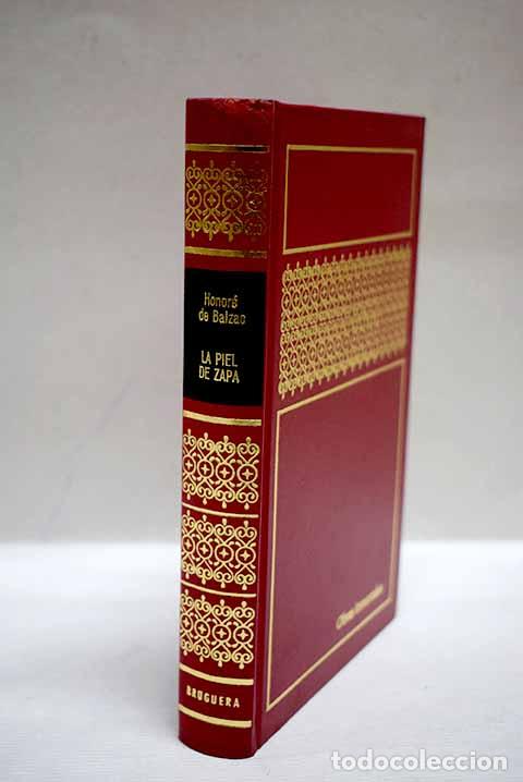 Libros: La piel de zapa: Balzac, Honor&eacute; de.- Balzac, Honor&eacute; de