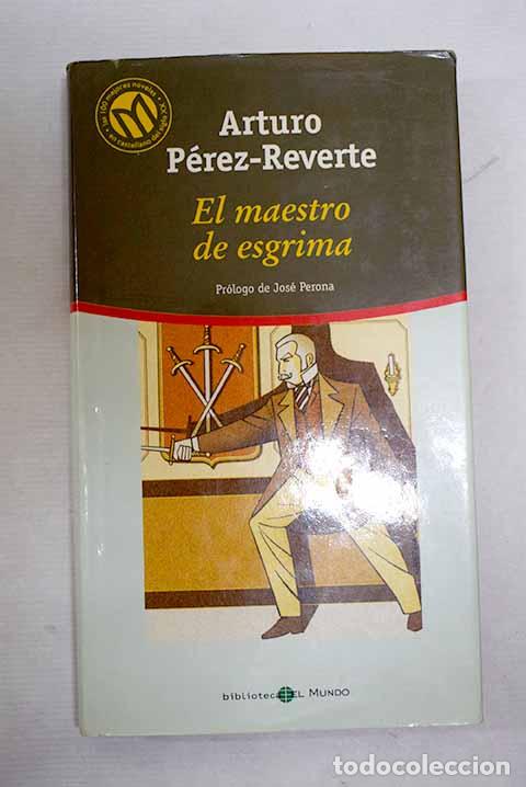 Livros em segunda m&atilde;o: El maestro de esgrima.- P&eacute;rez-Reverte, Arturo