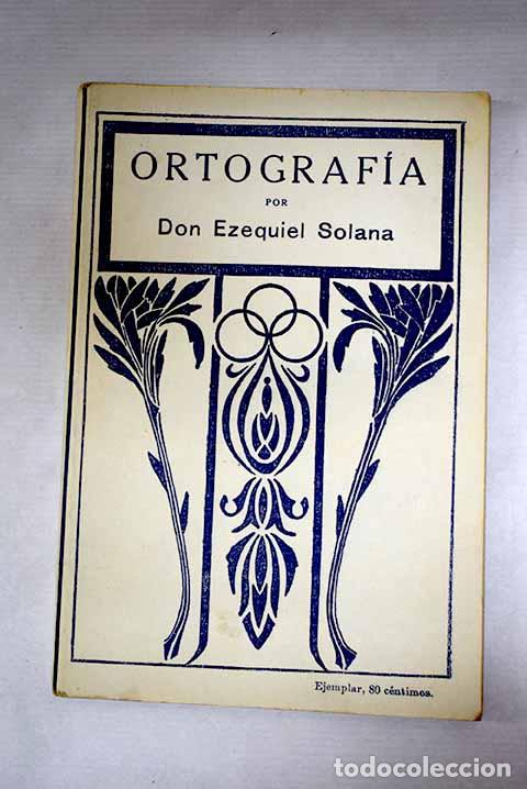 Livros em segunda m&atilde;o: Ortograf&iacute;a castellana.- Solana, Ezequiel