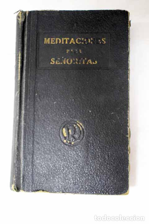 Livros em segunda m&atilde;o: Meditaciones para se&ntilde;oritas.- M.