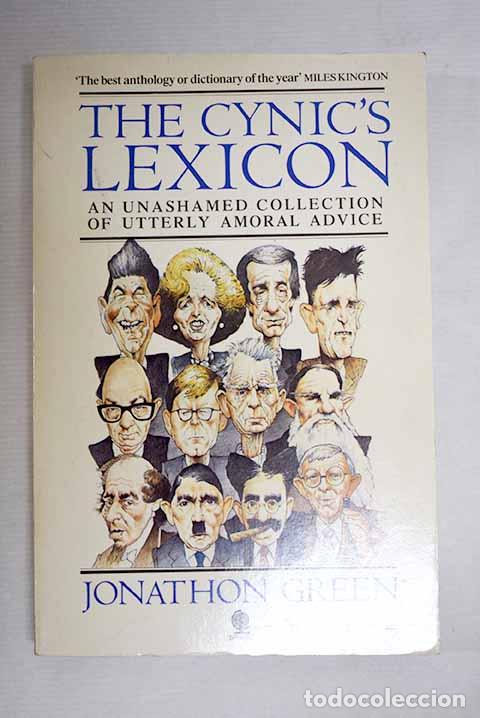 Libros: The Cynic s Lexicon: Green, Jonathon.- Green, Jonathon