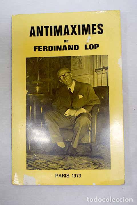 Libros: Antimaximes: Lop, Ferdinand.- Lop, Ferdinand