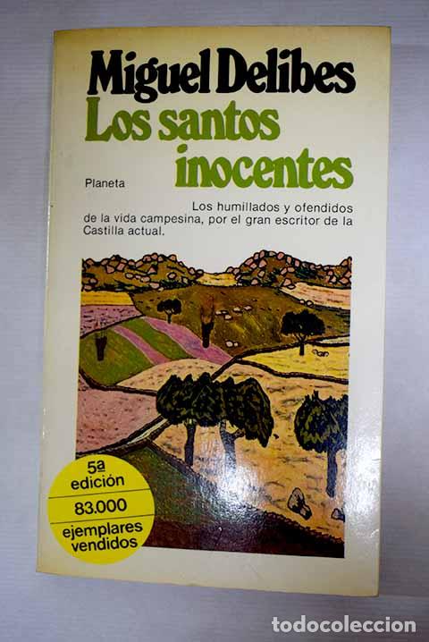 Libros: Los santos inocentes.- Delibes, Miguel