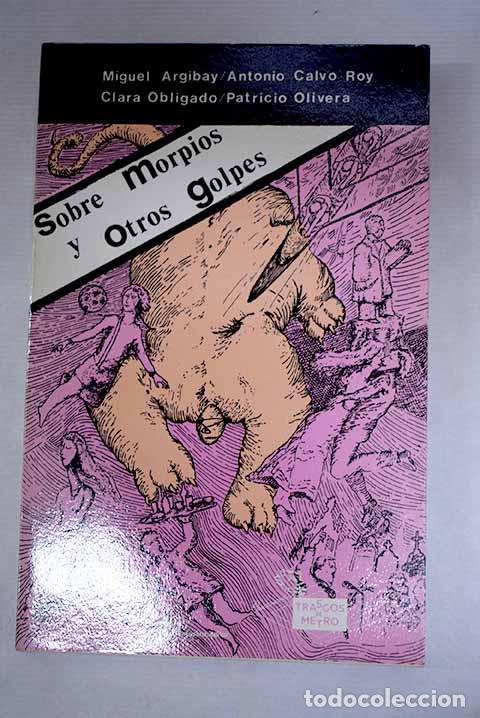 Libros: Sobre morpios y otros golpes