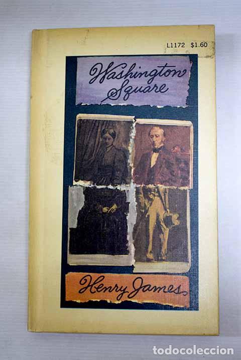 Libros: Washington Square: James, Henry.- James, Henry