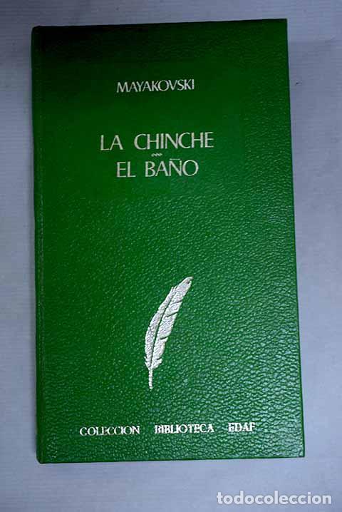 Libros: La chinche ; El bano.- Mayakovsky, Vladimir